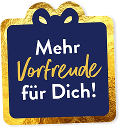 Mehr Vorfreude für dich